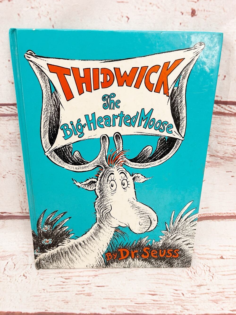 THIDWICK THE BIG-HEARTED MOOSE Hardcover Book Dr Seuss Random House Classic